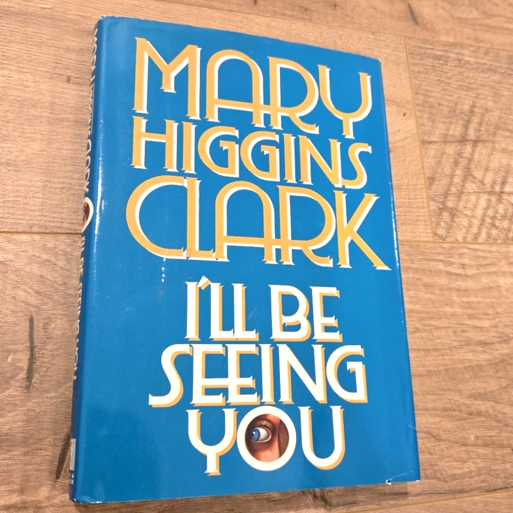 Vintage 90s Mary Higgins Clark I'll‎ Be Seeing You Hardcover Book